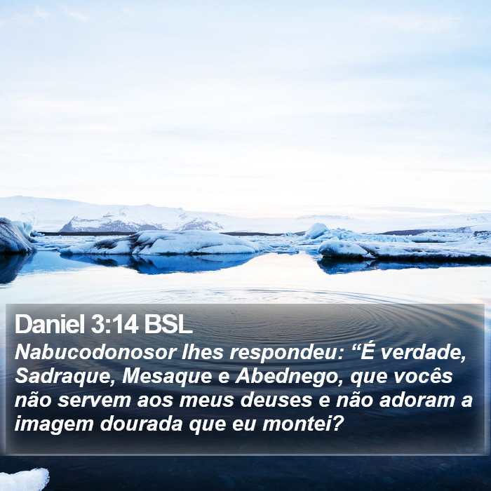 Daniel 3:14 BSL Bible Study