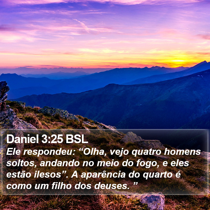 Daniel 3:25 BSL Bible Study
