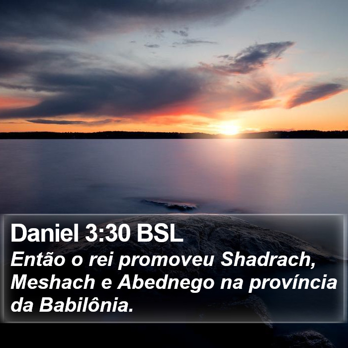 Daniel 3:30 BSL Bible Study