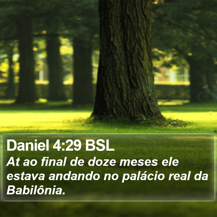 Daniel 4:29 BSL Bible Study