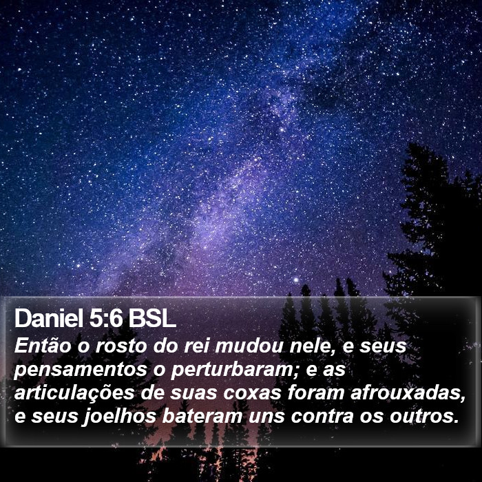 Daniel 5:6 BSL Bible Study