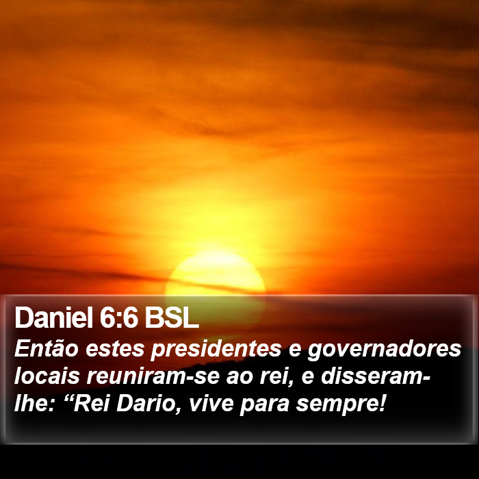 Daniel 6:6 BSL Bible Study
