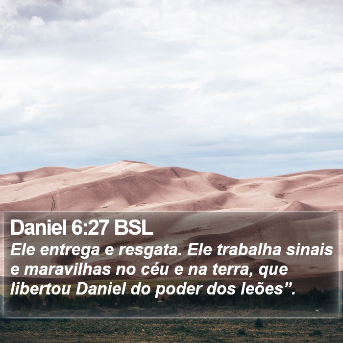 Daniel 6:27 BSL Bible Study