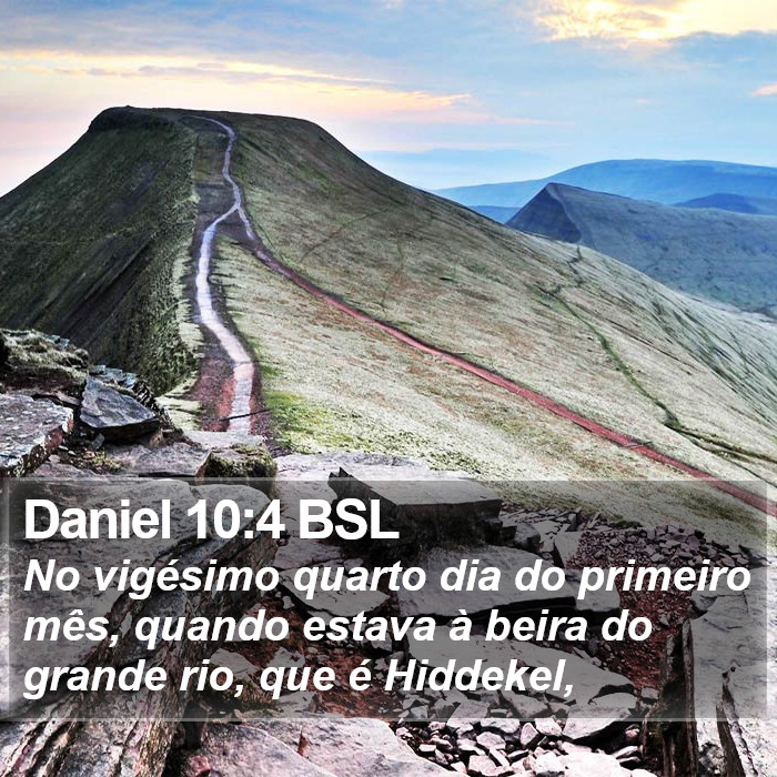 Daniel 10:4 BSL Bible Study