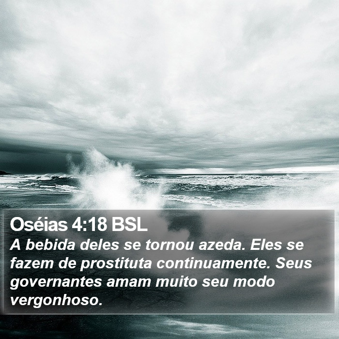 Oséias 4:18 BSL Bible Study