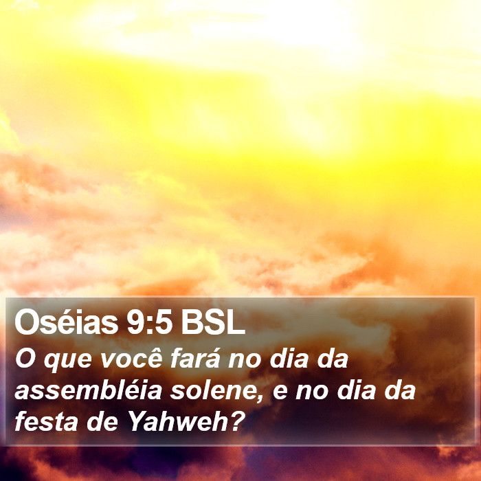 Oséias 9:5 BSL Bible Study