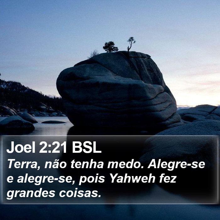 Joel 2:21 BSL Bible Study