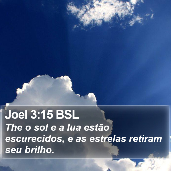 Joel 3:15 BSL Bible Study