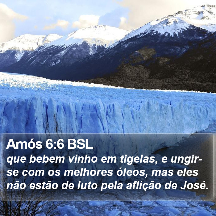 Amós 6:6 BSL Bible Study