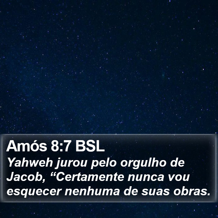 Amós 8:7 BSL Bible Study