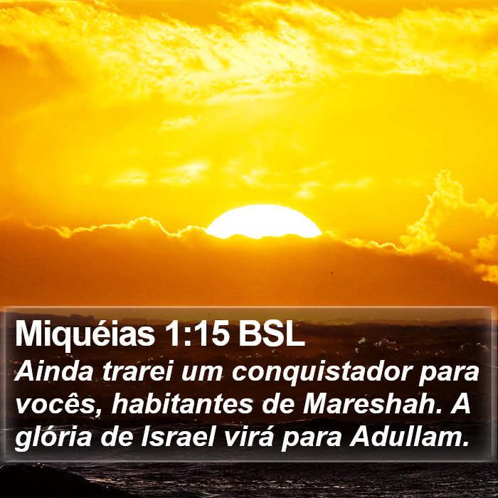 Miquéias 1:15 BSL Bible Study