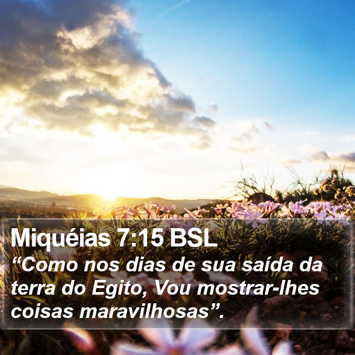 Miquéias 7:15 BSL Bible Study