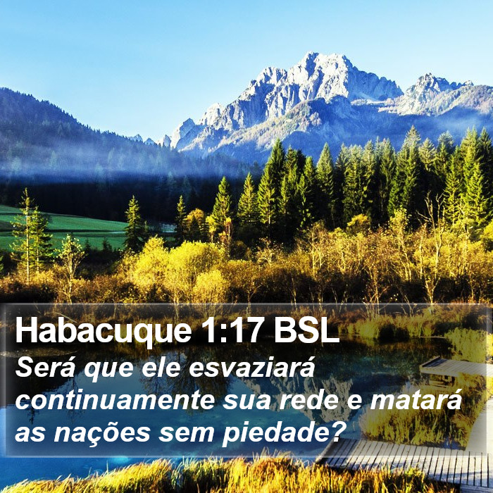 Habacuque 1:17 BSL Bible Study