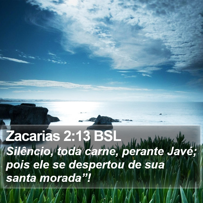 Zacarias 2:13 BSL Bible Study