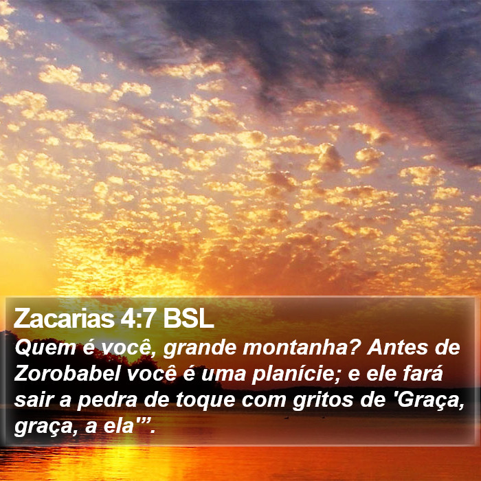 Zacarias 4:7 BSL Bible Study