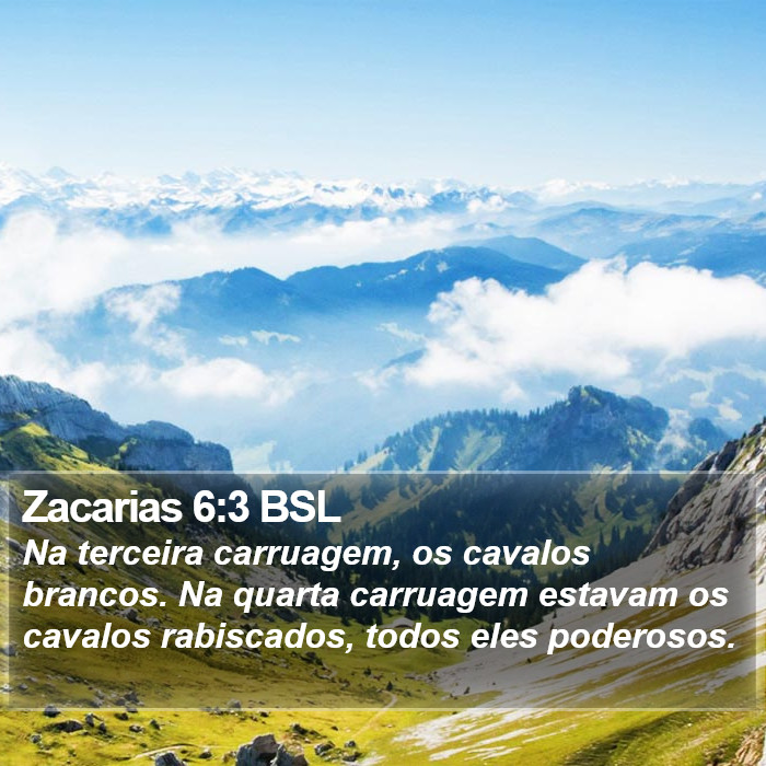 Zacarias 6:3 BSL Bible Study