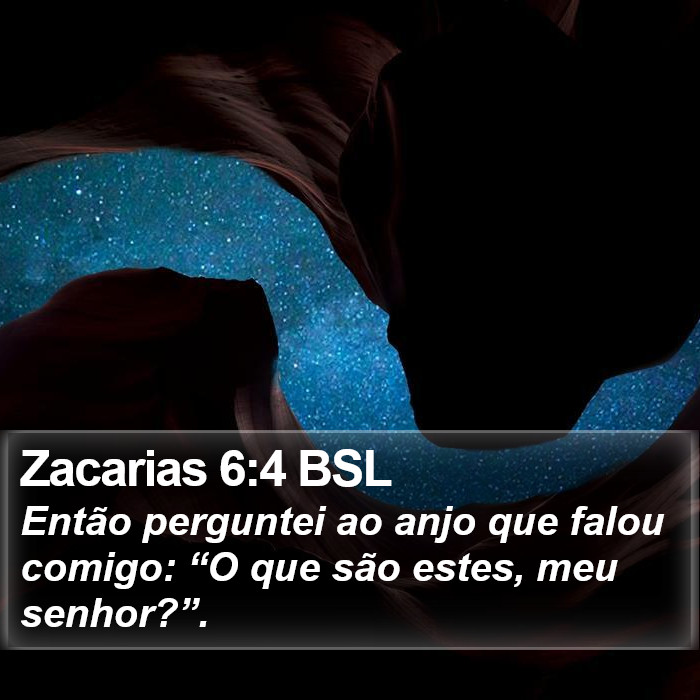 Zacarias 6:4 BSL Bible Study