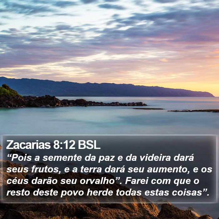 Zacarias 8:12 BSL Bible Study