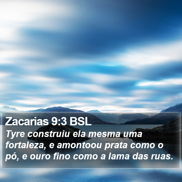Zacarias 9:3 BSL Bible Study