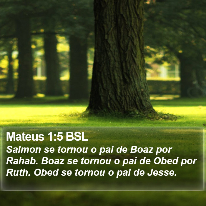 Mateus 1:5 BSL Bible Study