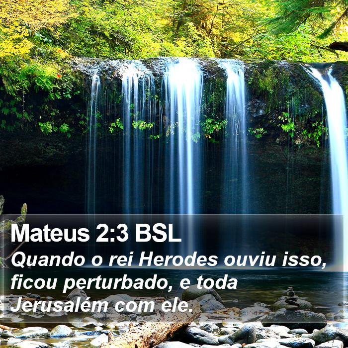 Mateus 2:3 BSL Bible Study