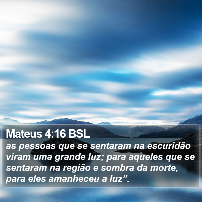 Mateus 4:16 BSL Bible Study