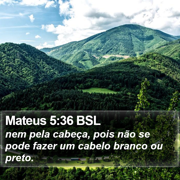 Mateus 5:36 BSL Bible Study