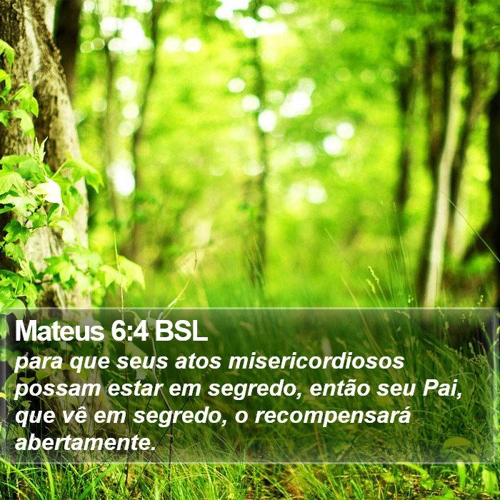 Mateus 6:4 BSL Bible Study