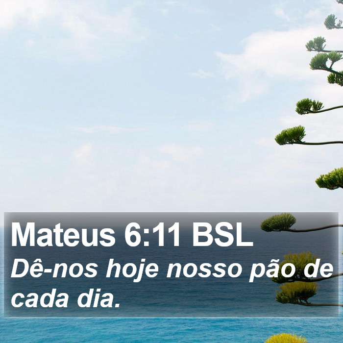 Mateus 6:11 BSL Bible Study