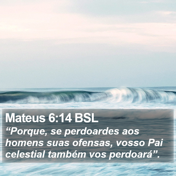 Mateus 6:14 BSL Bible Study