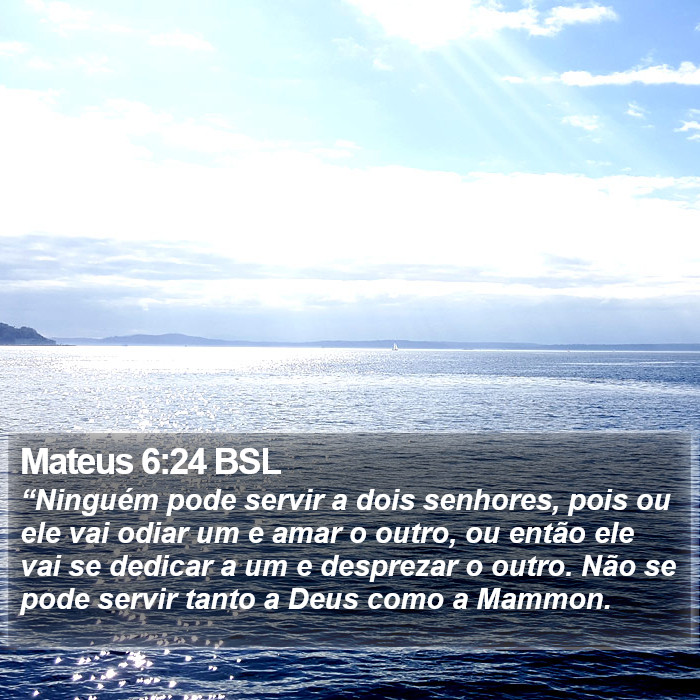 Mateus 6:24 BSL Bible Study