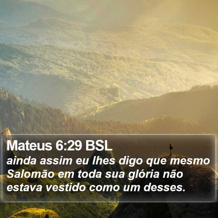 Mateus 6:29 BSL Bible Study