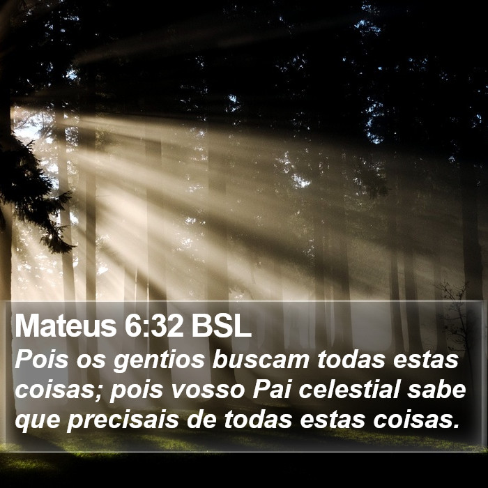 Mateus 6:32 BSL Bible Study