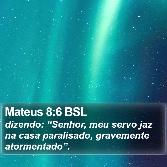 Mateus 8:6 BSL Bible Study
