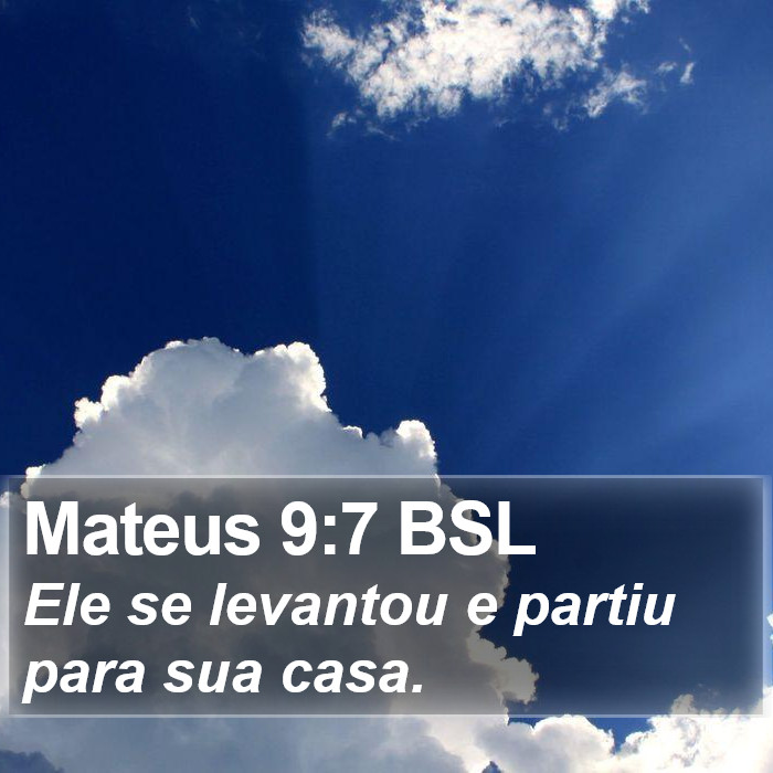 Mateus 9:7 BSL Bible Study