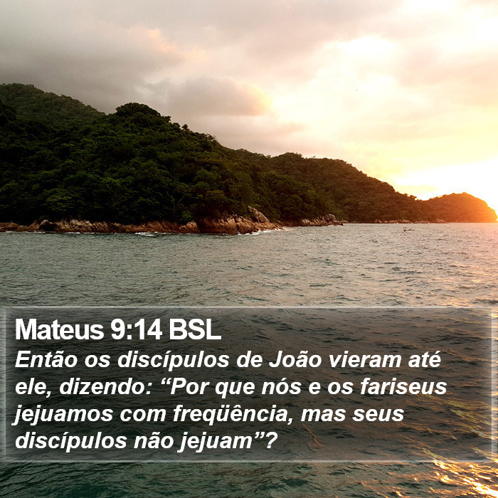 Mateus 9:14 BSL Bible Study