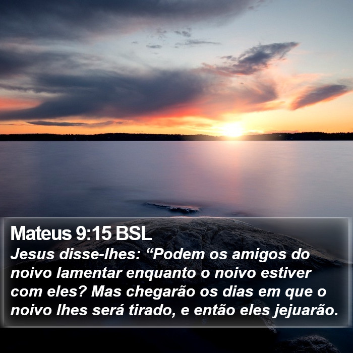 Mateus 9:15 BSL Bible Study