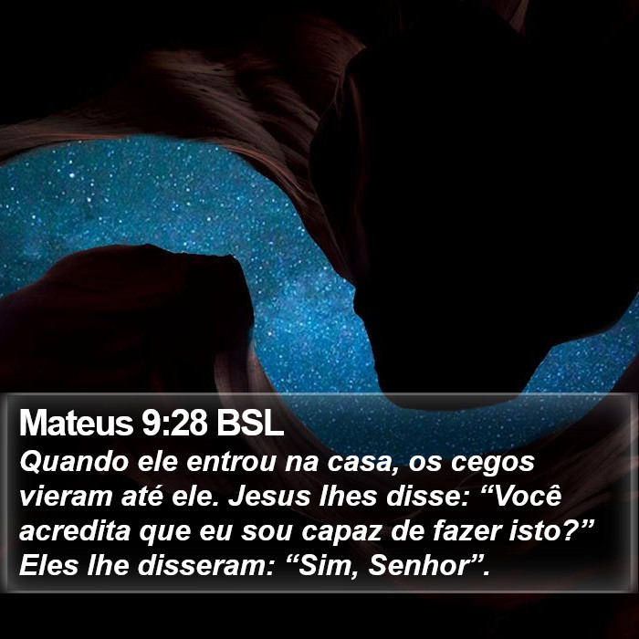 Mateus 9:28 BSL Bible Study