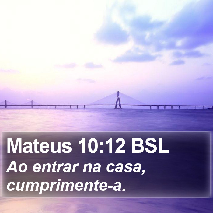 Mateus 10:12 BSL Bible Study