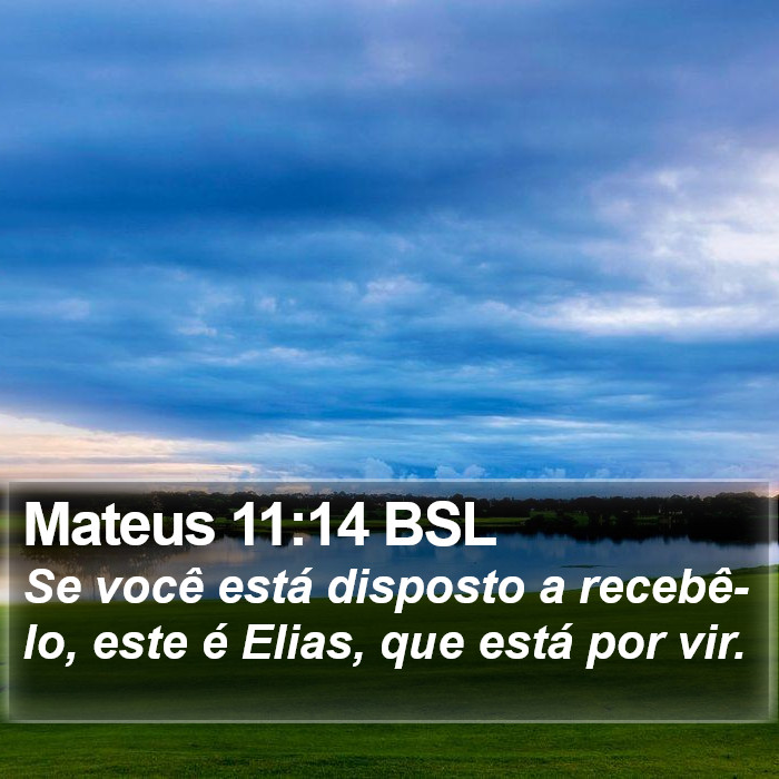 Mateus 11:14 BSL Bible Study