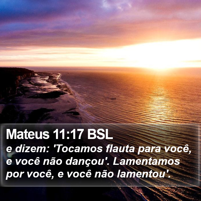 Mateus 11:17 BSL Bible Study