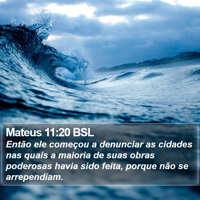 Mateus 11:20 BSL Bible Study