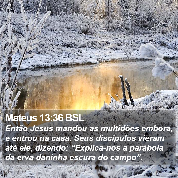 Mateus 13:36 BSL Bible Study