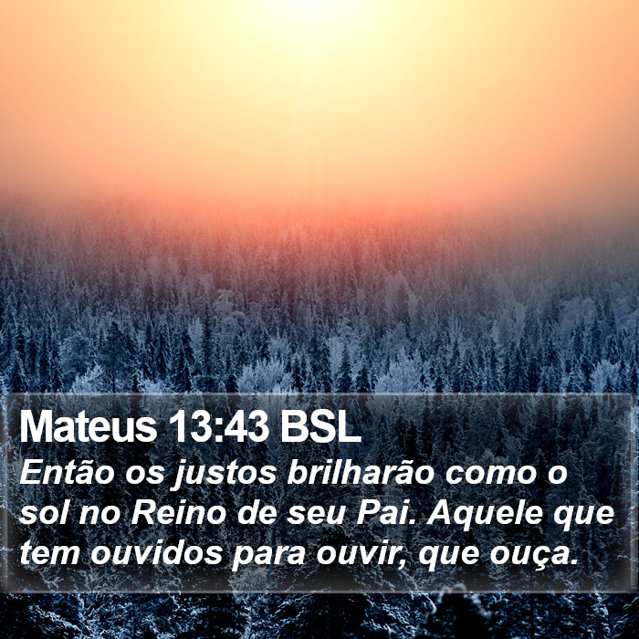 Mateus 13:43 BSL Bible Study