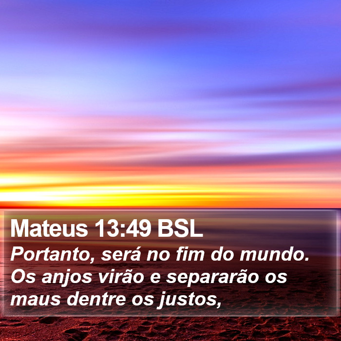 Mateus 13:49 BSL Bible Study