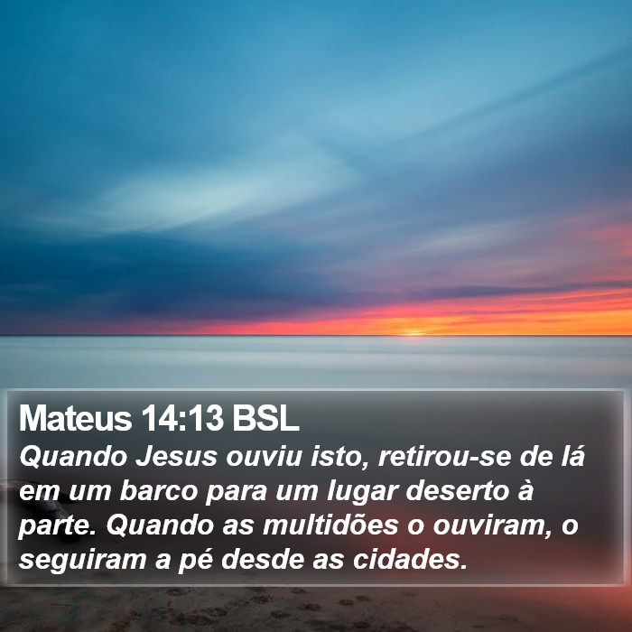 Mateus 14:13 BSL Bible Study
