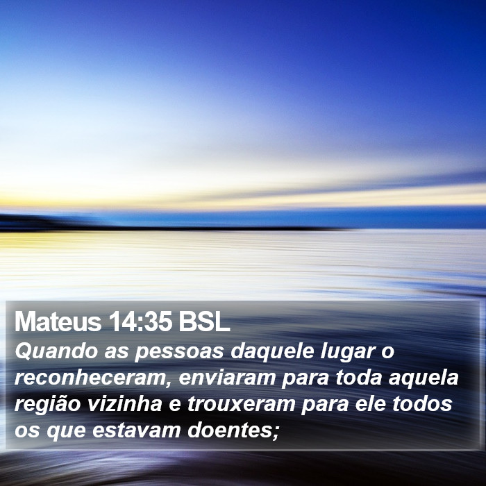 Mateus 14:35 BSL Bible Study