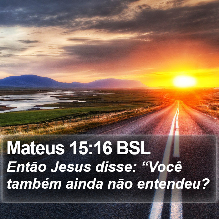 Mateus 15:16 BSL Bible Study