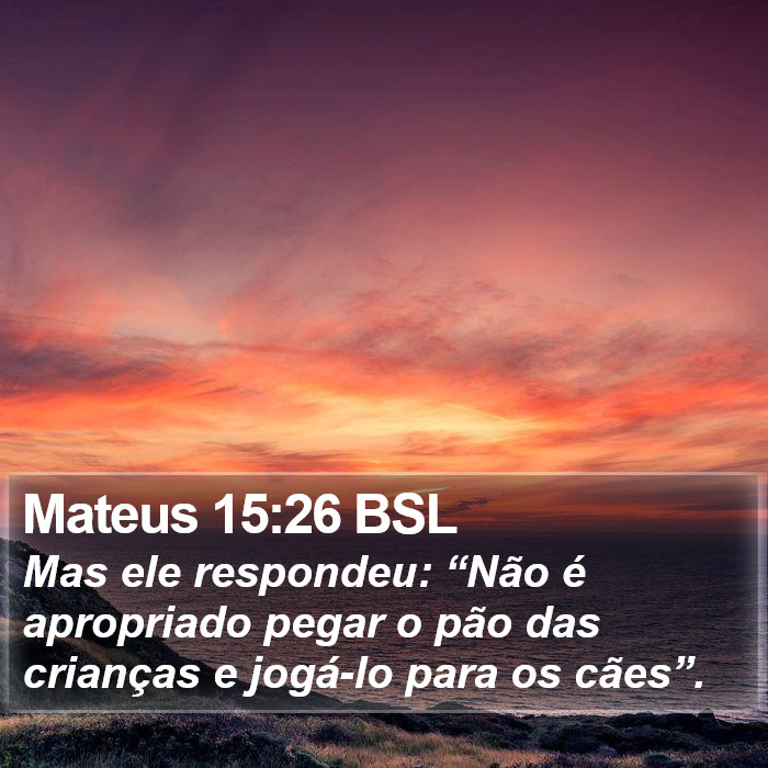 Mateus 15:26 BSL Bible Study