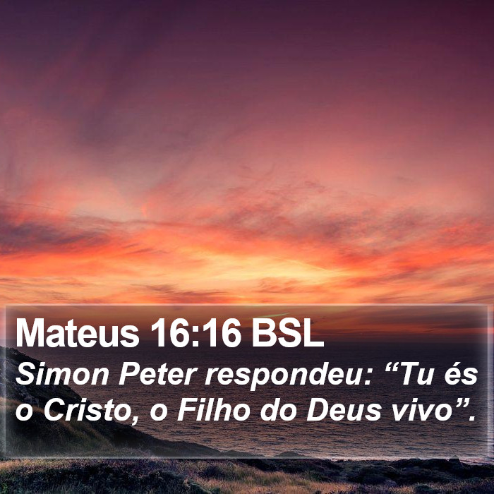 Mateus 16:16 BSL Bible Study